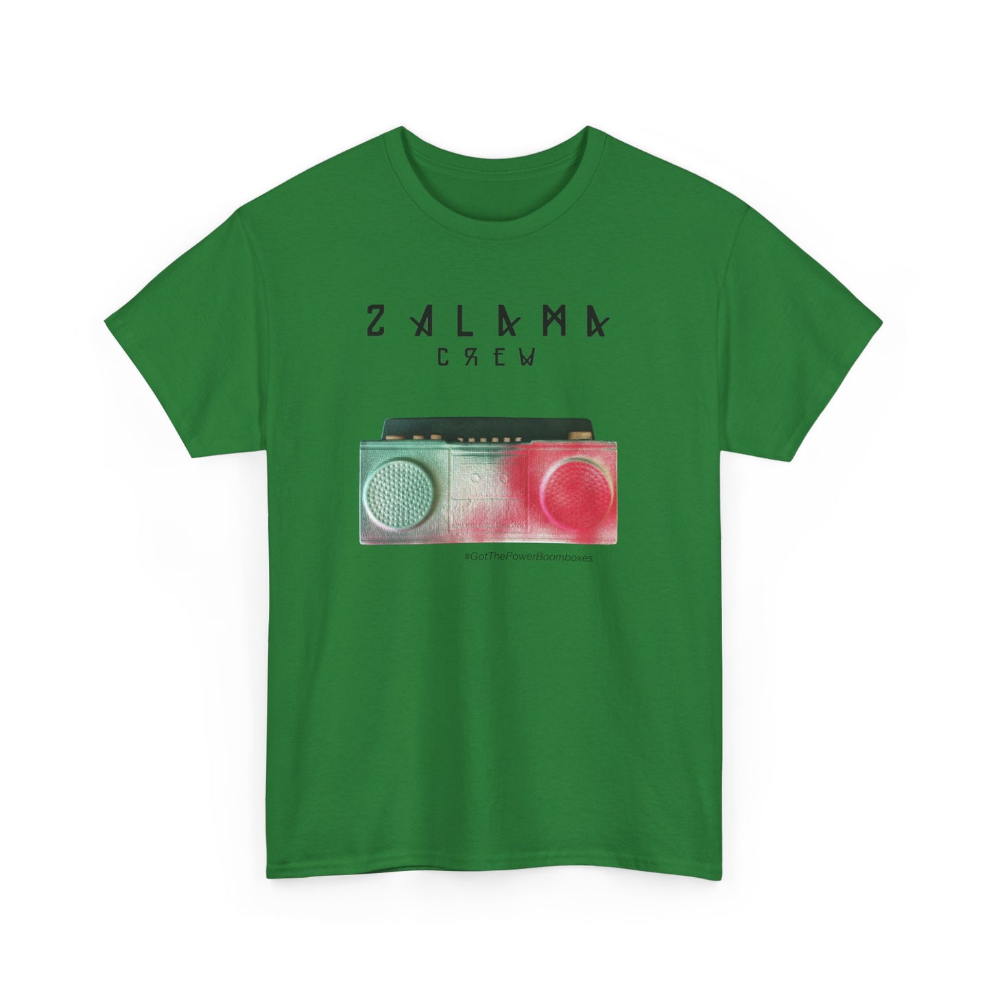 "Got The Power Boombox" T-Shirt (Zalama Edition)